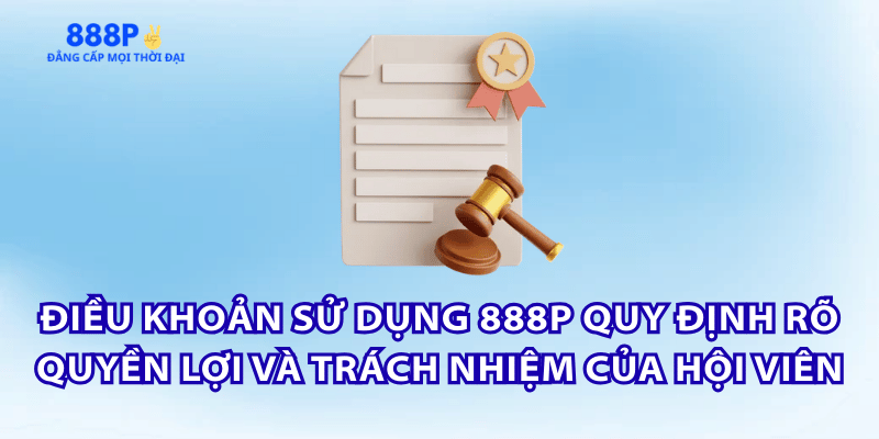 dieu-khoan-su-dung-888p-quy-dinh-hoi-vien