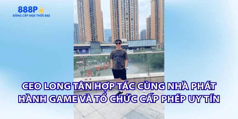 doi-tac-chien-luoc-888p-ceo-long-tan