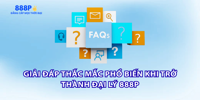 faqs-dai-ly-888p