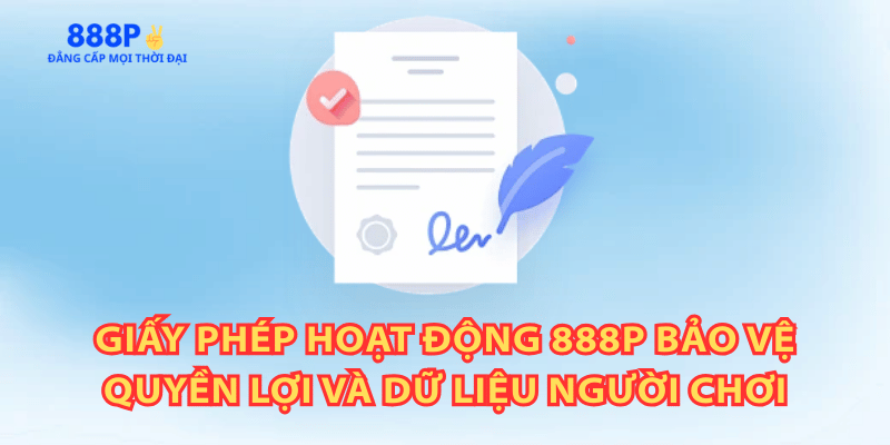 giay-phep-hoat-dong-888p-bao-ve-nguoi-choi