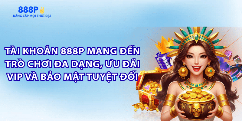 loi-ich-so-huu-tai-khoan-888p